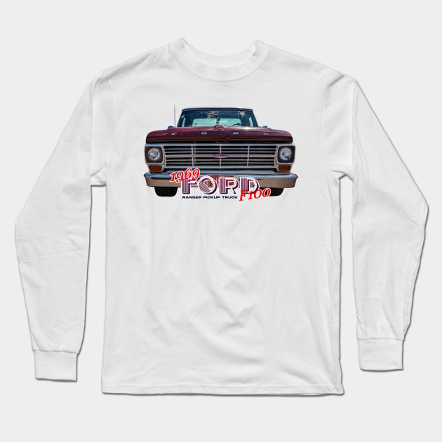 1969 Ford F100 Ranger Pickup Truck Long Sleeve T-Shirt by Gestalt Imagery